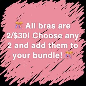 🎊 Bras are 2/$30 🎊